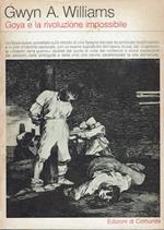 Goya e la rivoluzione impossibile