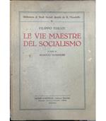 Le vie maestre del socialismo