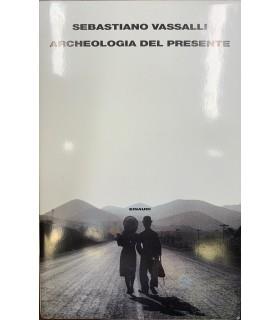 Archeologia del presente - Sebastiano Vassalli - copertina