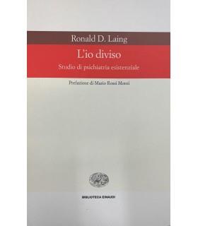 L' io diviso. Studio di psichiatria esistenziale - Ronald D. Laing - copertina