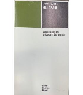 Gli Arabi. Caratteri originali e ricerca di un identità - Jacques Berque - copertina