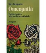 Omeopatia. Un'alternativa alla medicina ufficiale