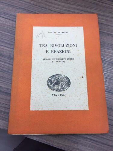 Tra rivoluzioni e reazioni - Giacomo Savarese - copertina