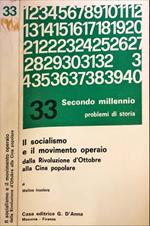 Il socialismo e il movimento operaio. Dalla Rivoluzione d'Ottobre alla Cina popolare