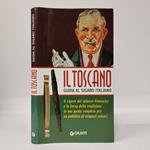 Il TOSCANO GUIDA AL SIGARO ITALIANO Il vigore del tabacco Kentucky e la forza della tradizione in una guida completa per un pubblico di esigenti cultori