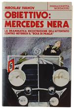 Obiettivo: Mercedes Nera