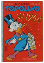 Topolino N. 422 [Libretto, Copertina E Dorso In Ottimo Stato] - Mondadori, - 1963