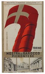 Mostra Del Barocco Piemontese. Biglietto D'Ingresso Cumulativo L.5 - Edel Nick - 1937