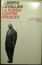 Russia contro Kruscev