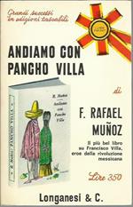 Andiamo con Pancho Villa