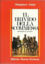 Il brivido della scommessa