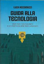 Guida alla tecnologia