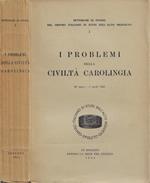 I problemi della civiltà carolingia