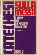 Catechesi sulla Messa