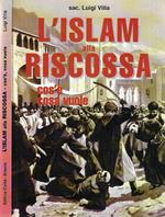 L' Islam alla riscossa