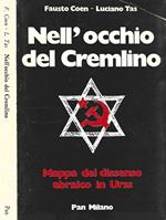 Nell'occhio del Cremlino