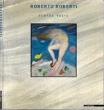 Roberto Roberti - Flatus vocis