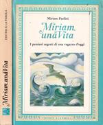 Miriam, una vita