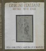 Disegni Italiani secolo XVII XVIII