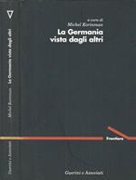 La Germania vista dagli altri