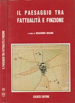 Il paesaggio tra fattualità e finzione