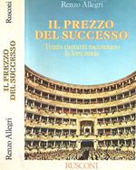 Il prezzo del successo