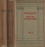 Storia della Letteratura Italiana. Vol. I, Vol. II