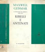 Il romanzo in America, 1890 - 1915. Ribelli e antenati