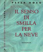 Il senso di Smilla per la neve