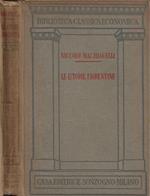 Le Istorie Fiorentine (ridotte alla miglior lezione con le notizie della vita e delle opere dell'autore)