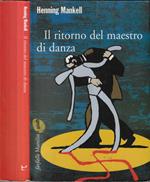 Il ritorno del maestro di danza