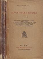 Nuovi studi e ritratti. Vol. II: Maria Adelaide di Savoia Duchessa di Borgogna - Ninon de Lenclos - Due Diplomatici Italiani e gli ultimi giorni di Voltaire - Gian Giacomo Rousseau - Birri e Marchesi nel 1719 - Nicola Spedalieri - Il 1799 in Toscana