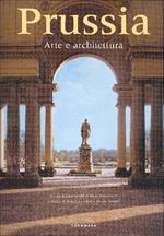 Prussia. Arte e architettura