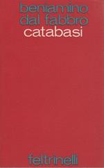 Catabasi. Acaphisti di Jeronimo. Cantata rossa. Cymbalum mundi