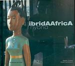 IbridAAfrica. Hybrid. COSSA, Egidio; SCHLINKERT, Guido,