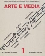 Arte e media. Formazione, ricerca, produzione