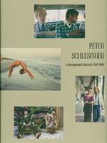 Peter Schlesinger. Photographic Memory 1968-1989