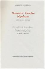 Dizionario Filosofico Napoletano. Detti motti e proverbi