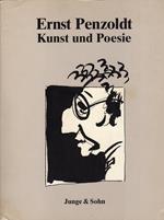 Ernst Penzoldt. Kunst und Poesie