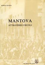 Mantova attraverso i secoli