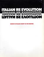 Italian Re Evolution. Design in Italian society in the Eighties