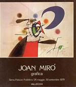 Joan Mirò. Grafica 1930-1978