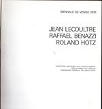 Biennale de Venise 1978. Jean Lecoultre Raffael Benazzi Roland Hotz