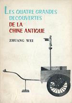 Les quatre grandes decouvertes de la Chine antique