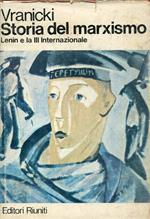 Storia del marxismo. II. Lenin e la III Internazionale