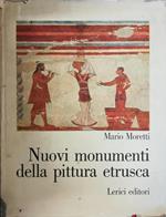 Nuovi monumenti della pittura etrusca