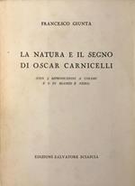 La Natura e il Segno di Oscar Carnicelli