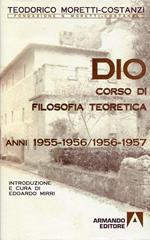 Dio Corso di Filosofia teoretica. Anni 19551956/1956-1957