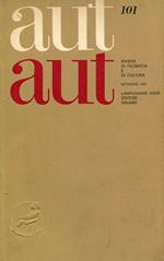 Aut Aut N. 101 Settembre 1967