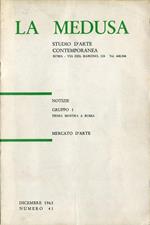 Notiziario La Medusa. Numero 41 Dicembre 1963. GRUPPO 1. Prima mostra a Roma